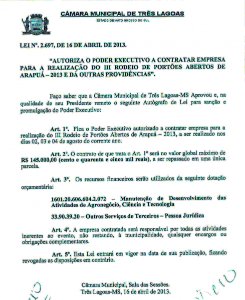 Câmara Municipal aprovou a Lei nº 2.697, que autoriza o Poder Executivo a arcar com as despesas de até R$ 145 mil, para a realização do III Rodeio