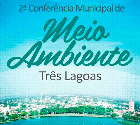Conferência Municipal do Meio Ambiente.Foto: Assessoria