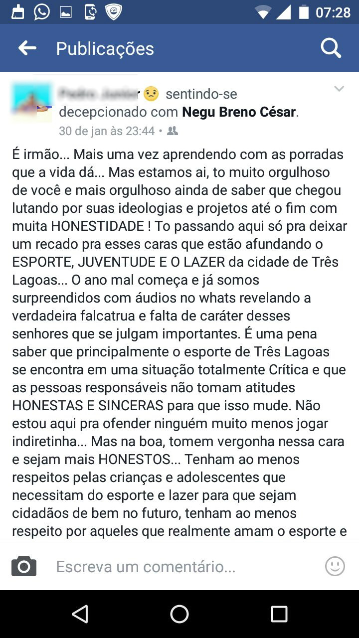 Amigo do candidato Negu Breno, lamentando nas redes sociais o fato dele não ser escolhido.