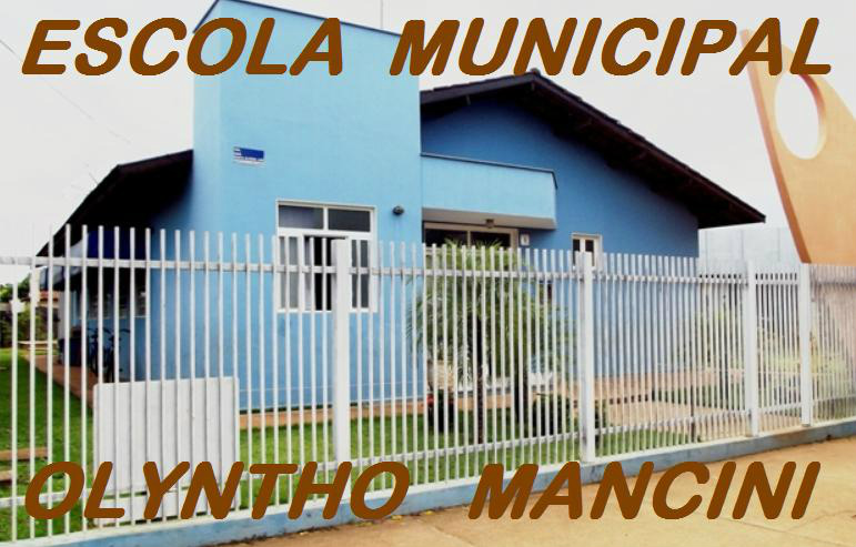 Foto: escolaolynthomancini.blogspot.com.br